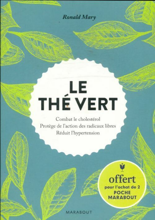 Livrenpoche : Le thé vert - Ronald Mary - Livre