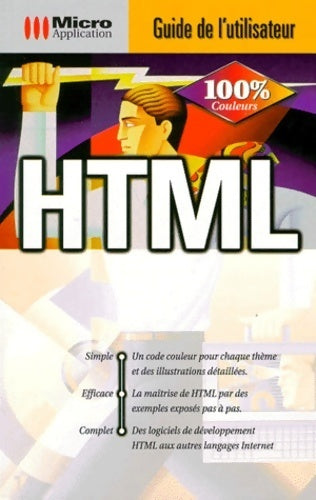 HTML - Ralph Steyer -  Guide de l'utilisateur - Livre