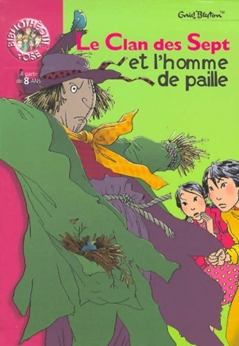 Livrenpoche : Le Clan des Sept et l'homme de paille - Enid Blyton - Livre