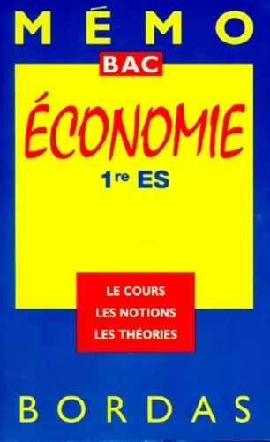 Livrenpoche : Économie 1ère ES - Collectif - Livre