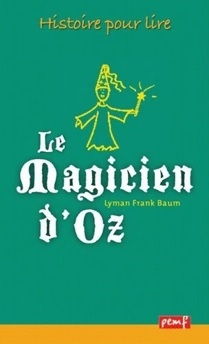 Livrenpoche : Le magicien d'Oz - Frank Lyman Baum - Livre