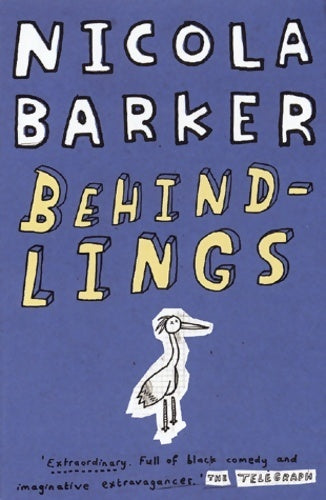 Livrenpoche : Behindlings - Nicola Barker - Livre