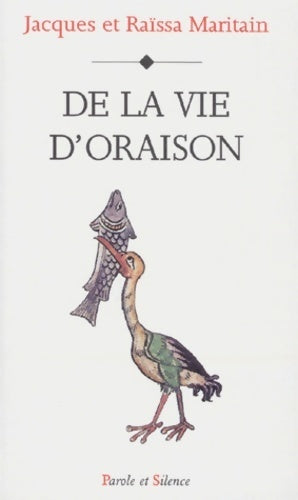 Livrenpoche : De la vie d'oraison - Jacques Maritain - Livre