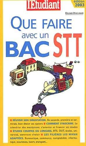 Livrenpoche : Que faire avec un bac STT - Bruno Magliulo - Livre