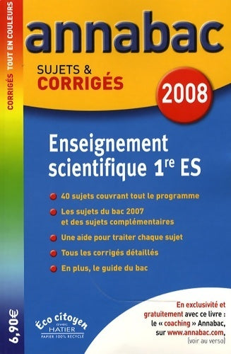 Livrenpoche : SVT enseignement scientifique 1ère ES sujets & corrigés 2008 - Sylvie Guérin-Bodeau - Livre