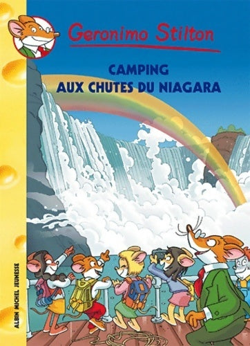 Livrenpoche : Camping aux chutes du Niagara - Geronimo Stilton - Livre