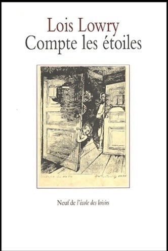 Livrenpoche : Compte les étoiles - Lois Lowry - Livre