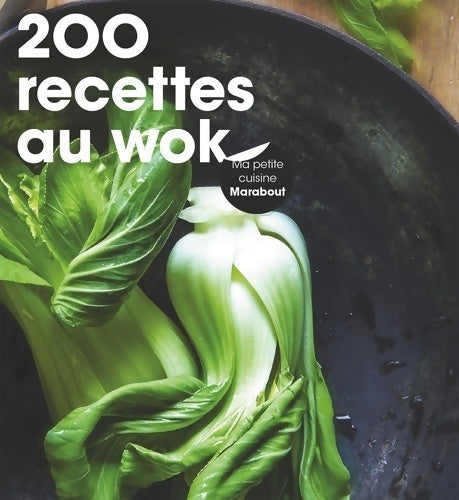 Livrenpoche : 200 recettes au wok - Collectif - Livre