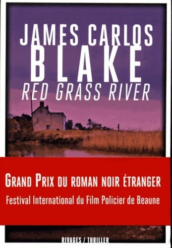 Livrenpoche : Red grass river - James Carlos Blake - Livre