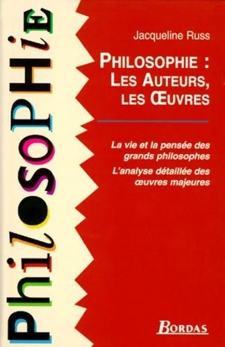 Livrenpoche : Philosophie : les auteurs, les oeuvres - Jacqueline Russ - Livre