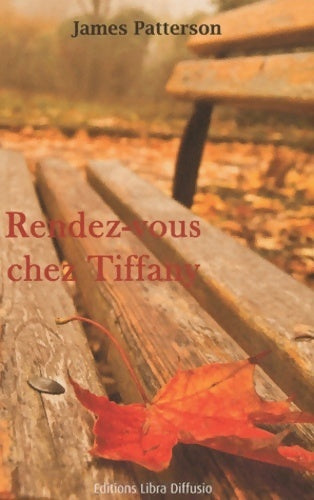 Livrenpoche : Rendez-vous chez Tiffany - James Patterson - Livre