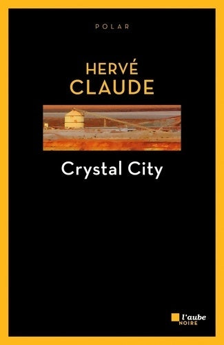 Livrenpoche : Crystal city - Hervé Claude - Livre