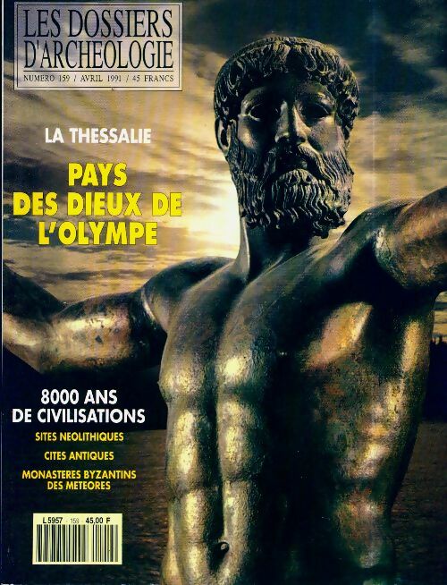 Livrenpoche : Les dossiers d'archéologie n°159 : La Théssalie, pays des dieux de l'Olympe - Collectif - Livre