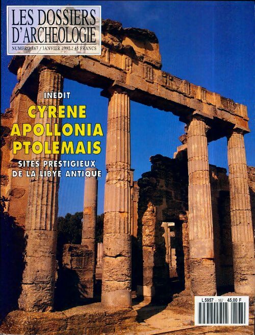 Livrenpoche : Les dossiers d'archéologie n°167 : Cyrène, Appolonia, Ptolémais - Collectif - Livre