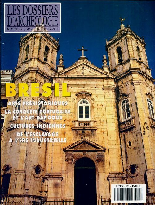 Livrenpoche : Les dossiers d'archéologie n°169 : Brésil - Collectif - Livre