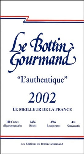 Livrenpoche : Le bottin gourmand 2002 - Collectif - Livre