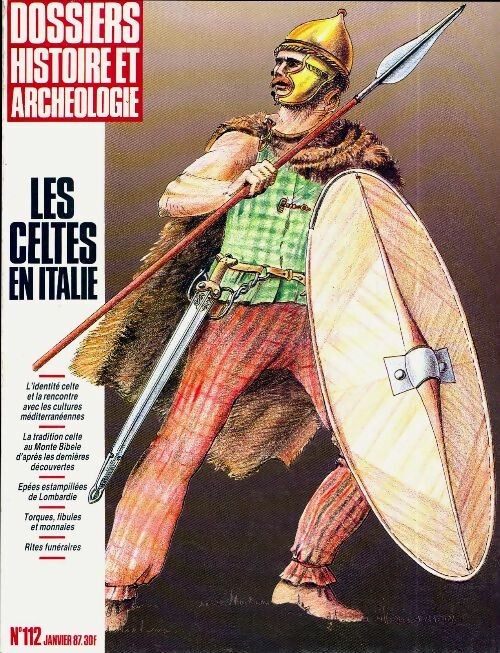 Livrenpoche : Dossiers histoire et archéologie n°112 : Les celtes en Italie - Collectif - Livre