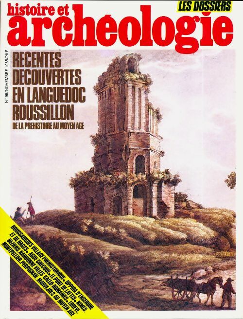 Livrenpoche : Dossiers histoire et archéologie n°99 : Récentes découvertes en Languedoc-Roussillon - Collectif - Livre