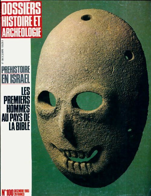 Livrenpoche : Dossiers histoire et archéologie n°100 : Préhistoire en Israël - Collectif - Livre