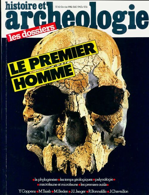 Livrenpoche : Dossiers histoire et archéologie n°60 : Le premier homme - Collectif - Livre