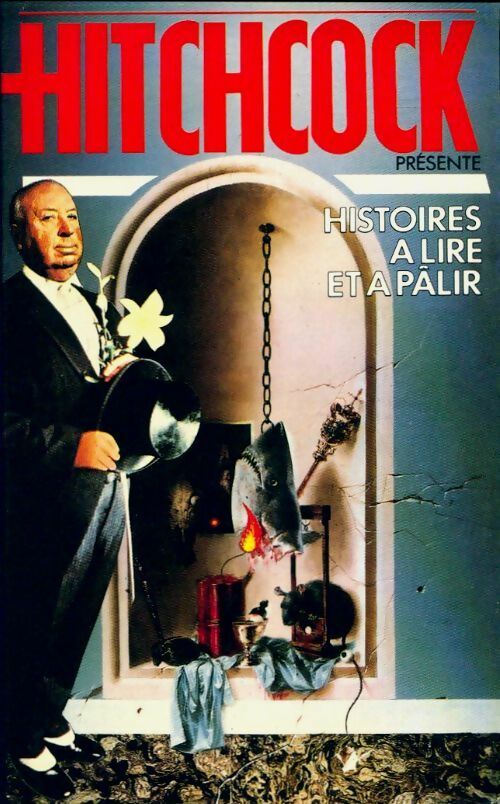 Livrenpoche : Histoires à lire et à pâlir - Alfred Hitchcock - Livre