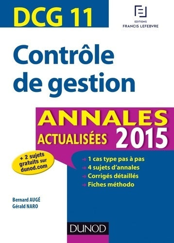 Livrenpoche : DCG 11 - contrôle de gestion - annales actualisées 2015 - Bernard Augé - Livre