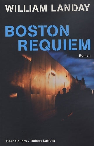 Livrenpoche : Boston requiem - William Landay - Livre
