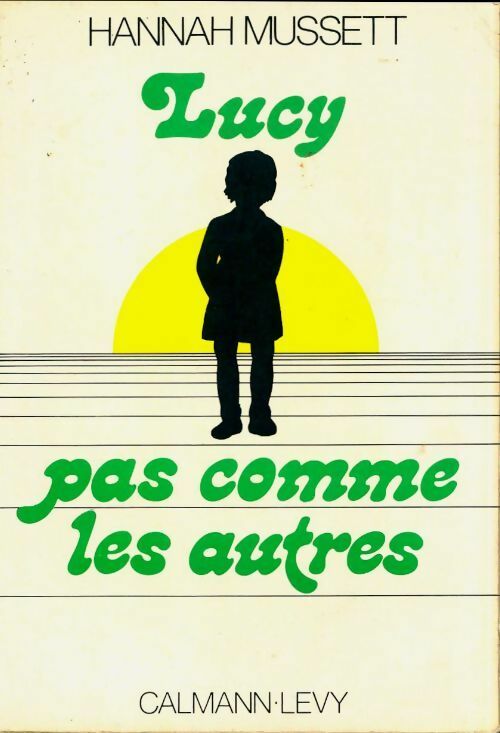 Livrenpoche : Lucy pas comme les autres - Hannah Mussett - Livre