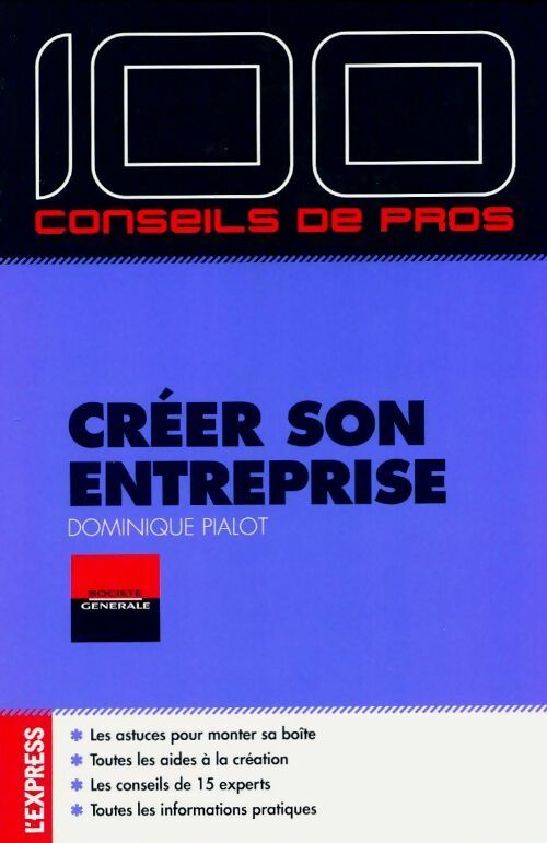 Livrenpoche : Créer son entreprise - Dominique Pialot - Livre