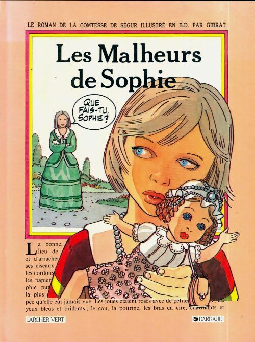 Les malheurs de Sophie - Comtesse De Ségur - Livre