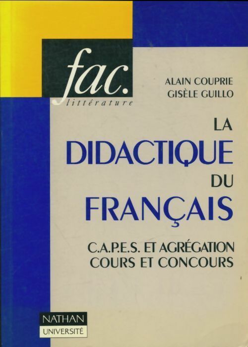 Livrenpoche : La didactique du français - Alain Couprie, Gisèle Guillo - Livre