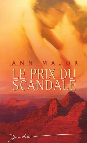 Livrenpoche : Le prix du scandale - Ann Major - Livre
