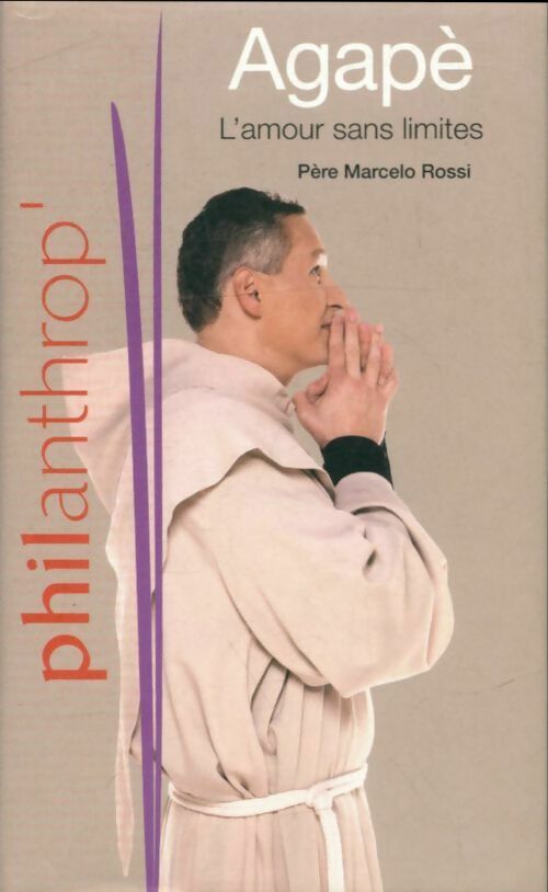 Livrenpoche : Agapè. L'amour sans limites - Père Marcelo Rossi - Livre