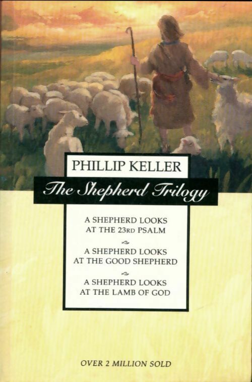 Livrenpoche : The sheperd trilogy - Phillip Keller - Livre