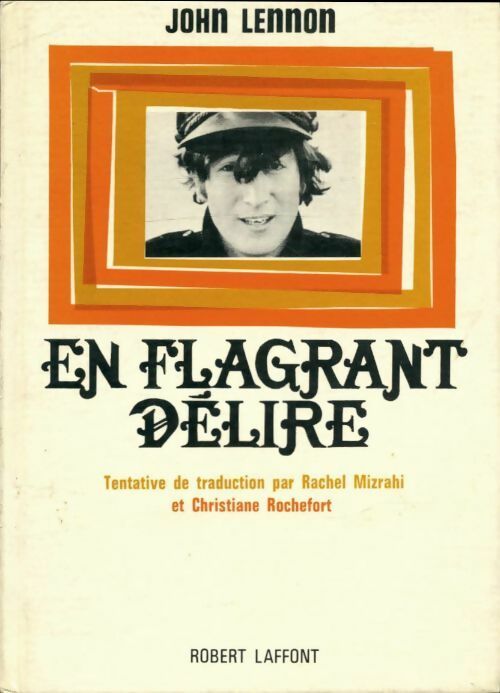 Livrenpoche : En flagrant délire - John Lennon - Livre