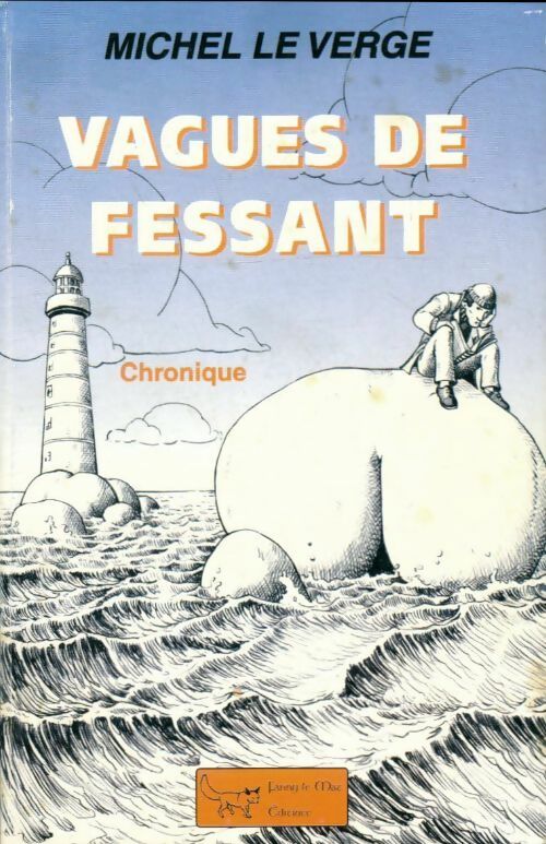Livrenpoche : Vagues de Fessant - Michel Le Verge - Livre