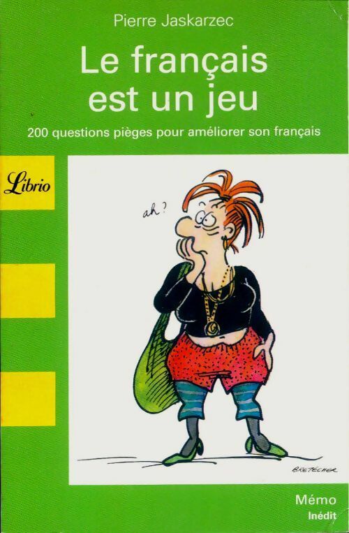 Livrenpoche : Le français est un jeu - Pierre Jaskarzec - Livre