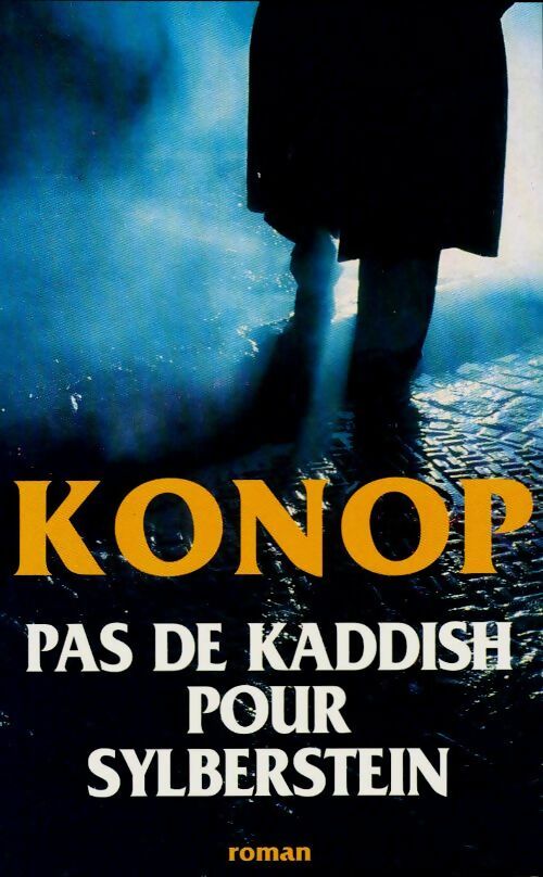 Livrenpoche : Pas de Kaddish pour Sylberstein - Konop - Livre