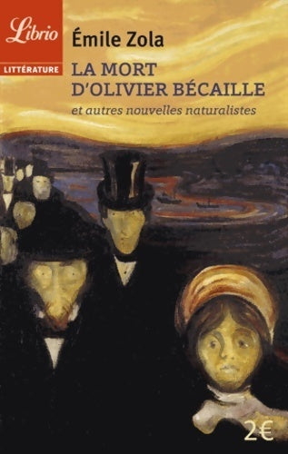 Livrenpoche : La mort d'Olivier Bécaille et autres nouvelles - Emile Zola - Livre