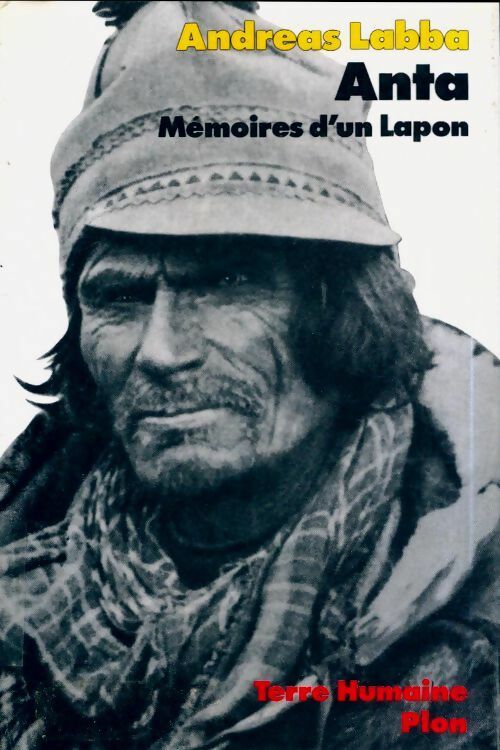 Livrenpoche : Anta, mémoires d'un lapon - Andreas Labba - Livre