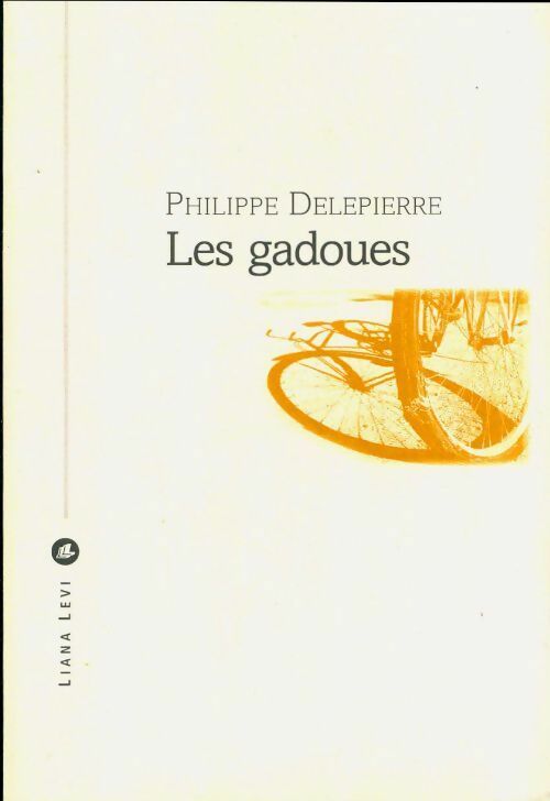 Livrenpoche : Les gadoues - Philippe Delepierre - Livre