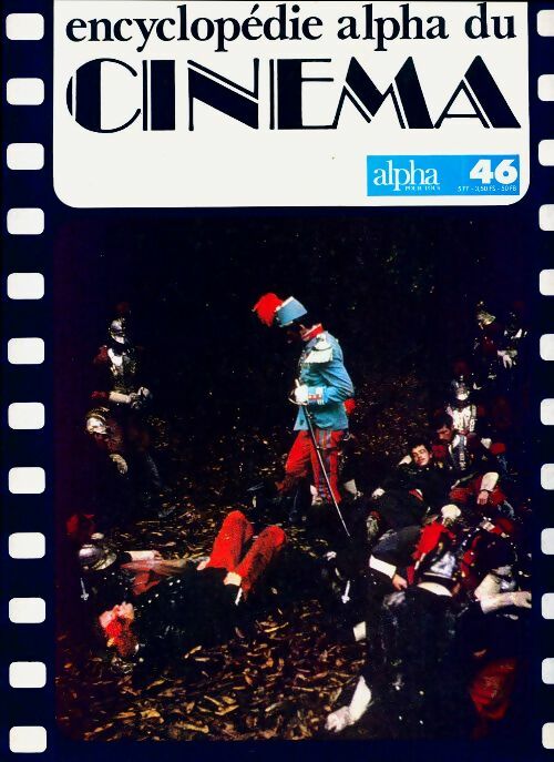 Livrenpoche : Encyclopédie alpha du cinéma n°46 - Collectif - Livre
