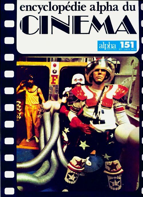 Livrenpoche : Encyclopédie alpha du cinéma n°151 - Collectif - Livre