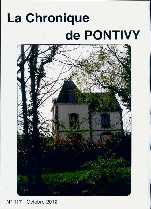 Livrenpoche : La chronique de Pontivy n°117 - Collectif - Livre