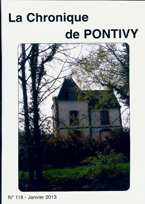 Livrenpoche : La chronique de Pontivy n°118 - Collectif - Livre