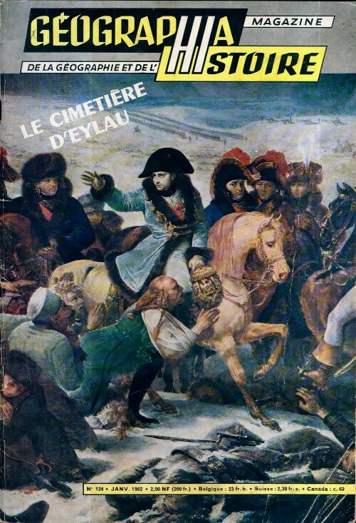 Livrenpoche : Géographia histoire n°124 : Le cimetière d'Eylau - Collectif - Livre