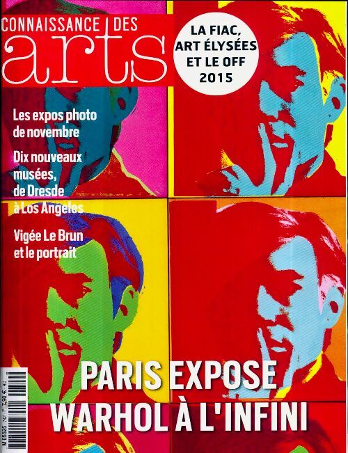 Livrenpoche : Connaissance des arts n°742 : Paris expose Warhol à l'infini - Collectif - Livre