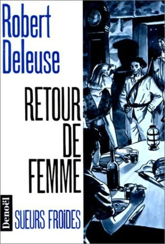 Livrenpoche : Retour de femme - André Duquesne - Livre
