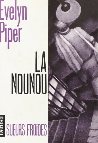 Livrenpoche : La nounou - Evelyn Piper - Livre