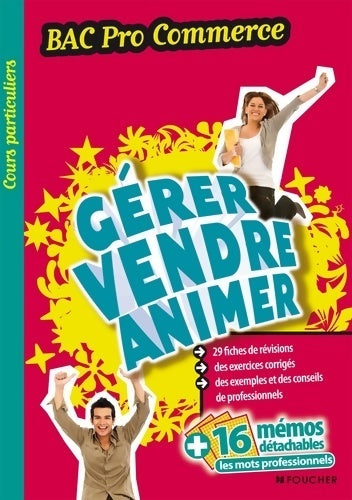 Livrenpoche : Bac pro commerce. Gérer, vendre, animer - Myriam Berthol-Marie-Sainte - Livre